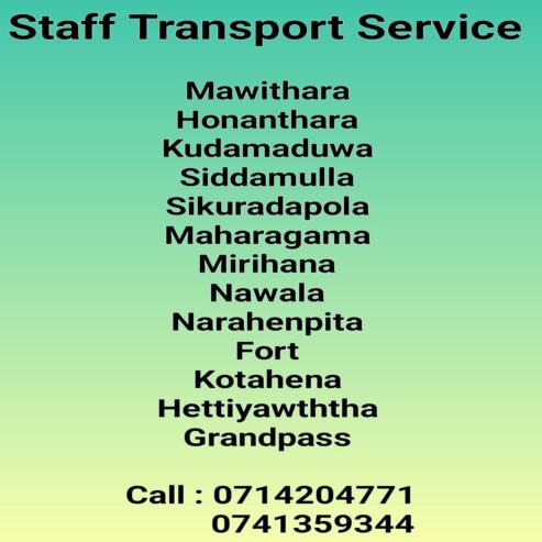 Staff Transport – Mawithara to Grandpass